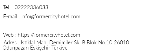 Formercity Hotel telefon numaralar, faks, e-mail, posta adresi ve iletiim bilgileri